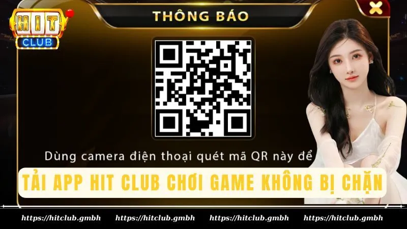 Tải app Hit Club chơi game không bị chặn