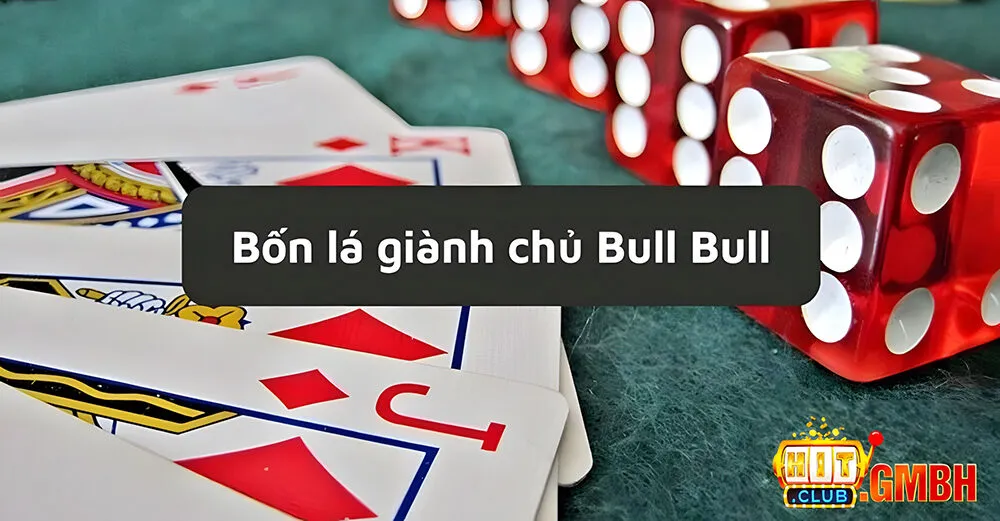 Luật cược Bull Bull là gì?